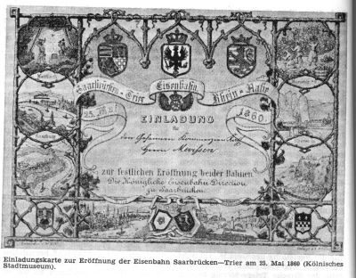 Saartalbahn Einladungskarte zur Erffnung der Eisenbahn Saarbrcken-Trier am 25. Mai 1860
